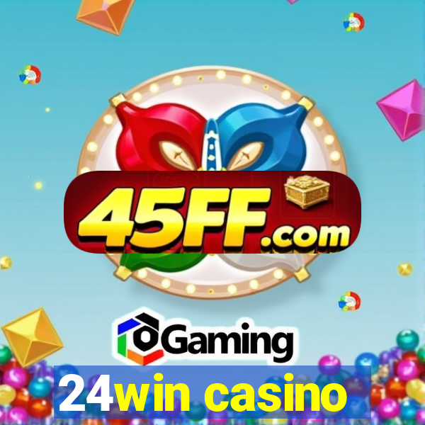 24win casino